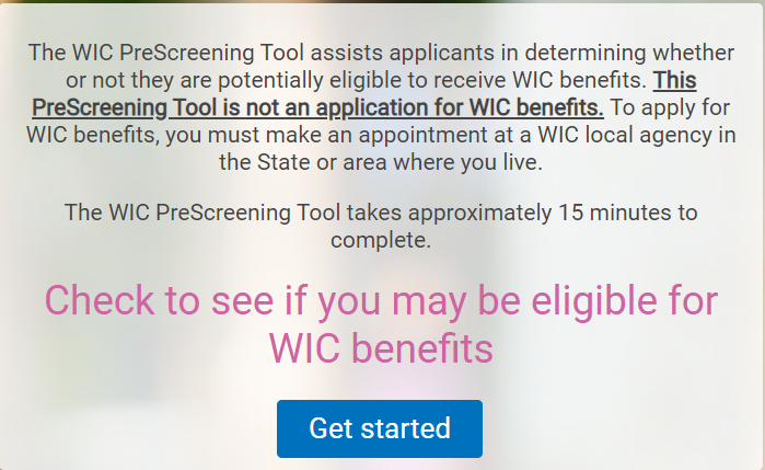Click here to see if you may be eligible to receive WIC benefits